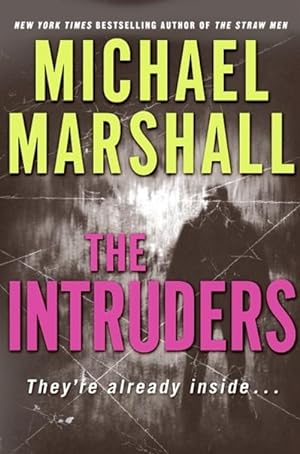 Seller image for Marshall, Michael | Intruders, The | Signed First Edition Copy for sale by VJ Books