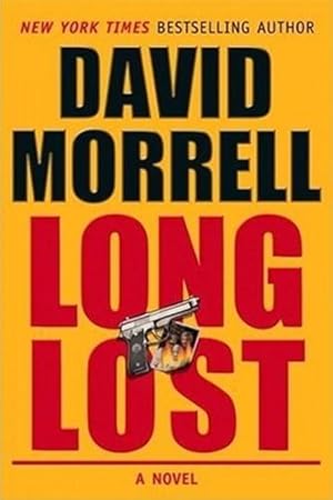 Seller image for Morrell, David | Long Lost | Signed First Edition Copy for sale by VJ Books