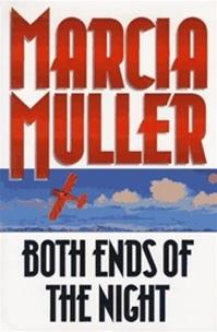 Image du vendeur pour Muller, Marcia | Both Ends of the Night | Signed First Edition Copy mis en vente par VJ Books