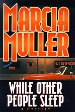 Seller image for Muller, Marcia | While Other People Sleep | Signed First Edition Copy for sale by VJ Books