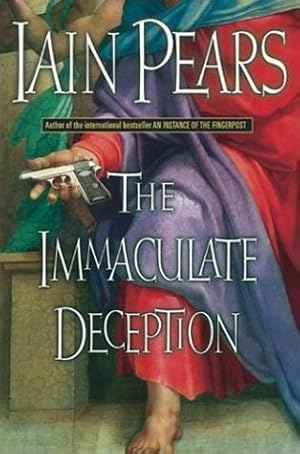 Seller image for Pears, Iain | Immaculate Deception, The | Signed First Edition Copy for sale by VJ Books