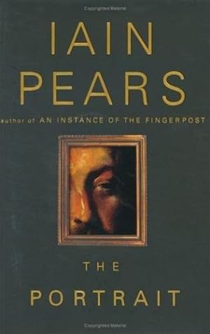 Seller image for Pears, Iain | Portrait, The | Signed First Edition Copy for sale by VJ Books