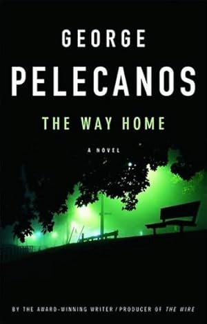 Bild des Verkufers fr Pelecanos, George | Way Home, The | Signed First Edition Copy zum Verkauf von VJ Books