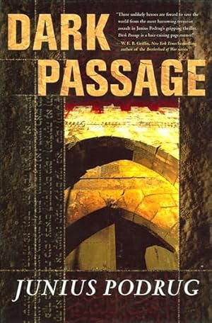Seller image for Podrug, Junius | Dark Passage | Signed First Edition Copy for sale by VJ Books