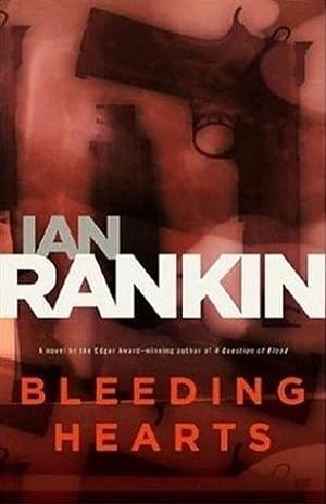 Image du vendeur pour Rankin, Ian | Bleeding Hearts | Signed First Edition Copy mis en vente par VJ Books