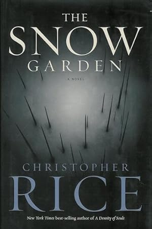 Seller image for Rice, Christopher | Snow Garden, The | Signed First Edition Copy for sale by VJ Books