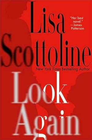 Seller image for Scottoline, Lisa | Look Again | Signed First Edition Copy for sale by VJ Books