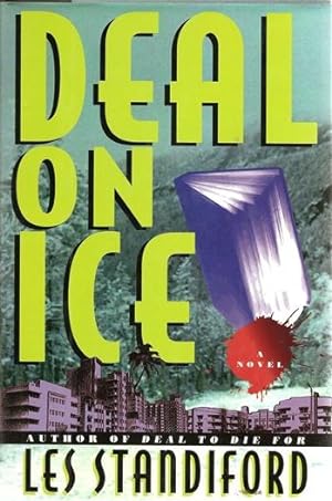 Seller image for Standiford, Les | Deal on Ice | Signed First Edition Copy for sale by VJ Books