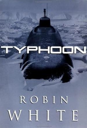 Seller image for White, Robin | Typhoon | Signed First Edition Copy for sale by VJ Books