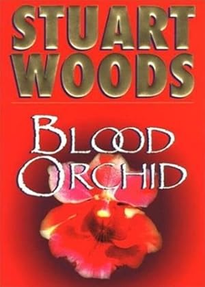 Bild des Verkufers fr Woods, Stuart | Blood Orchid | Signed First Edition Copy zum Verkauf von VJ Books