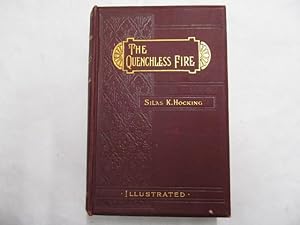Imagen del vendedor de The quenchless fire a la venta por Goldstone Rare Books
