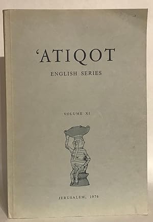 Atiqot. English Series. Volume XI.