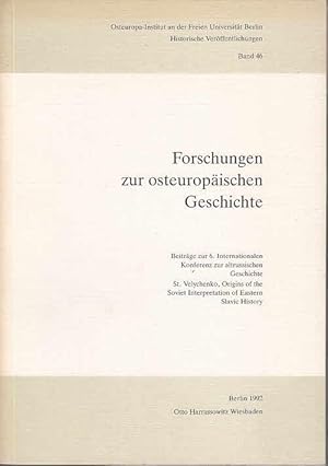 Image du vendeur pour Forschungen zur osteuropischen Geschichte. Beitrge zur 6. Internationalen Konferenz zur altrussischen Geschichte.(=Osteuropa-Institut an der Freien Universitt Berlin. Historische Verffentlichungen. Hrsg. Von Hans-Joachim Torke u.a. ; Band 46).Stephen Velychenko: Origins of the Soviet Interpretation of Eastern Slavic History. / Joel Raba - The Biblical Tradition in the Old Russian Chronicler / Daniel H. Kaiser - The Seasonality of Family Life in Early Modern Russia / Ann M. Kleimola - Reliance on the Tried und True: Ivan IV and Appointments of the Boyar Duma 1565-1584 / Sigurs O. Smidt: Der Geschftsgang in den russischen Zentralmtern der zweiten Hlfte des 16 Jahrhunderts u.v.m.x mis en vente par Antiquariat Carl Wegner