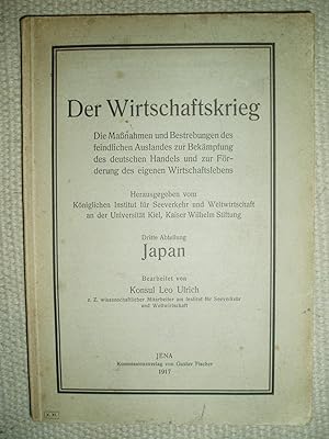 Der Wirtschaftskrieg : die Massnahmen und Bestrebungen des feindlichen Auslandes.,.Abt. 3. : Japan
