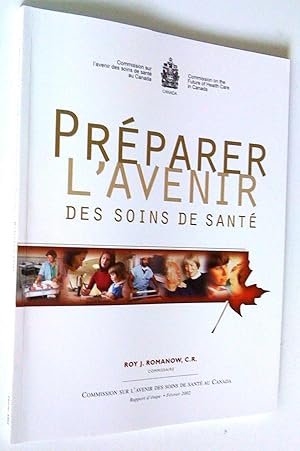 Préparer l'avenir des soins de santé. Rapport d'étape