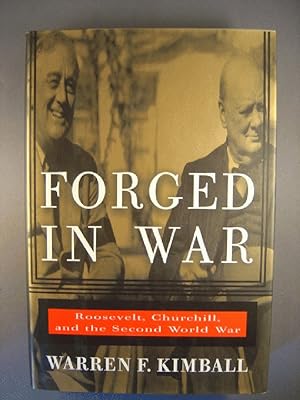 Seller image for Forged in War: Roosevelt, Churchill, And The Second World War for sale by Strawberry Hill Books
