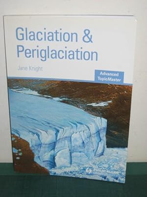 Bild des Verkufers fr GLACIATION & PERIGLACIATION zum Verkauf von Old Hall Bookshop, ABA ILAB PBFA BA