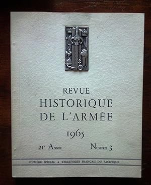 Revue historique de l'armée 1965. Numéro spécial. Territoires Français du Pacifique