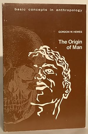 Seller image for The Origin of Man. for sale by Thomas Dorn, ABAA