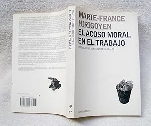 Imagen del vendedor de El acoso moral en el trabajo. distinguir lo verdadero de lo falso a la venta por La Social. Galera y Libros