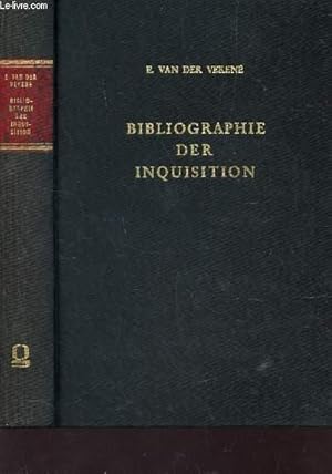 Seller image for BIBLIOGRAPHIE DER INQUISITION for sale by Le-Livre