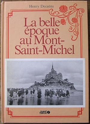 La belle époque au Mont-Saint-Michel