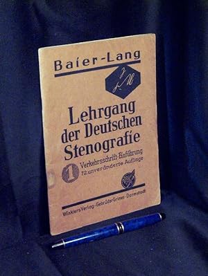 Seller image for Lehrgang der Deutschen Stenografie 1. Teil: Verkehrsschrift-Einfhrung - for sale by Erlbachbuch Antiquariat
