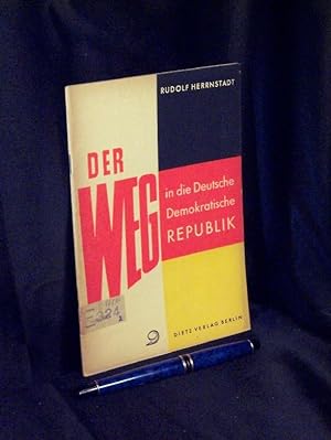 Bild des Verkufers fr Der Weg in die Deutsche Demokratische Republik - zum Verkauf von Erlbachbuch Antiquariat