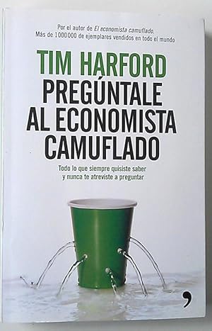 Imagen del vendedor de Pregntale al economista camuflado a la venta por Librera Salvalibros Express