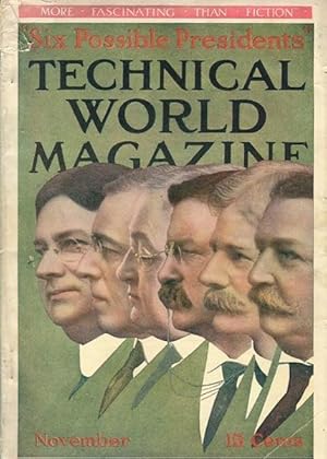 Six Possible Presidents. Technical World Magazine, November, 1912