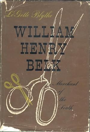 William Henry Belk, Merchant of the South