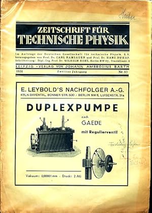 Imagen del vendedor de Zeitschrift fr Technische Physik. 12. Jg. 1931, Nr. 10. Im Auftrage der Deutschen Gesellschaft fr technische Physik. e.V. Herausgegeben von Carl Ramsauer und Hans Rukop. a la venta por Fundus-Online GbR Borkert Schwarz Zerfa