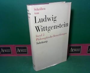 Ludwig Wittgenstein - Philosophische Bemerkungen. Aus dem Nachlaß herausgegeben. (= Schriften, Ba...