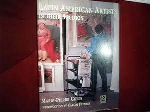 Imagen del vendedor de Latin American Artists in Their Studios. a la venta por BookMine