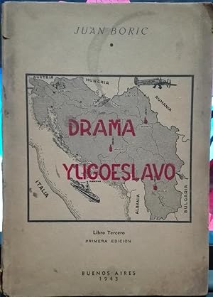 Drama yugoslavo. Libro Tercero. Prólogo de Filip M. Diminikovic