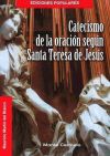 Image du vendeur pour Catecismo de la oracin segn Santa Teresa de Jess mis en vente par AG Library