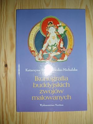 Ikonografia buddyjskich zwojow malowanych ze zbiorow Muzeum Narodowego w Warszawie