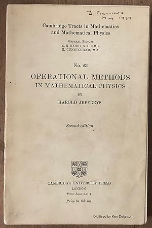 Bild des Verkufers fr Operational Methods In Operational Physics Cambridge Tracts In Mathematics And Mathematical physics No 23. EXTREMELY SCARCE zum Verkauf von Deightons