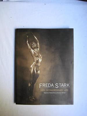 Freda Stark : Her Extraordinary Life