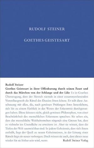 Seller image for Goethes Geistesart in ihrer Offenbarung durch seinen "Faust" und durch das Mrchen "Von der Schlagen und der Lilie" for sale by Rheinberg-Buch Andreas Meier eK