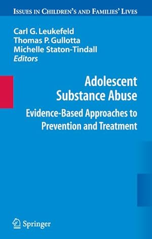 Imagen del vendedor de Adolescent Substance Abuse a la venta por BuchWeltWeit Ludwig Meier e.K.