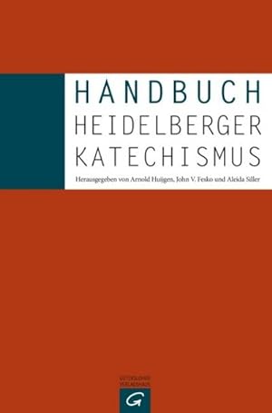 Seller image for Handbuch Heidelberger Katechismus for sale by BuchWeltWeit Ludwig Meier e.K.