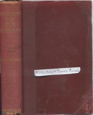 Image du vendeur pour Reminiscences of An Old Bohemian mis en vente par Malcolm Books