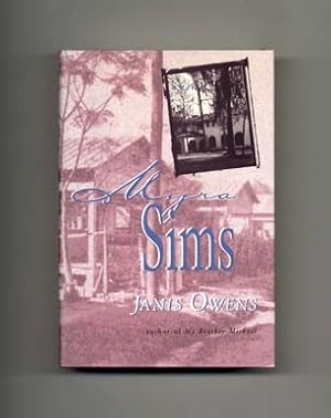 Seller image for Myra Sims - 1st Edition/1st Printing for sale by Books Tell You Why  -  ABAA/ILAB