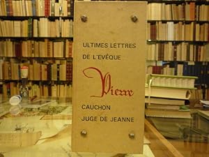 Seller image for Ultimes lettres de l'Evque Pierre CAUCHON juge de JEANNE. for sale by Tir  Part