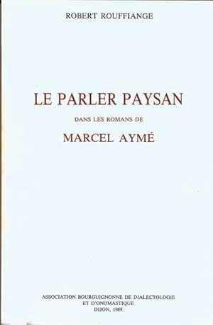 le parler paysan dans les romans de Marcel Aymé