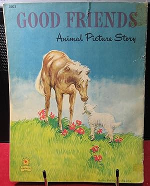 Seller image for Good Friends Animal Picture Story for sale by Phyllis35