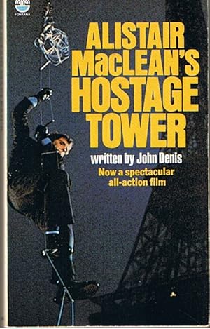 Seller image for HOSTAGE TOWER for sale by Sugen & Co.