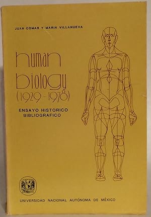 Imagen del vendedor de Human Biology (1929-1978) Ensayo historico-bibliografico. a la venta por Thomas Dorn, ABAA