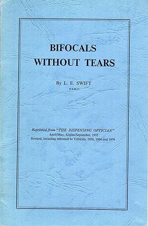 Seller image for BIFOCALS WITHOUT TEARS for sale by SEVERNBOOKS